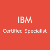 IBM Certified Specialist